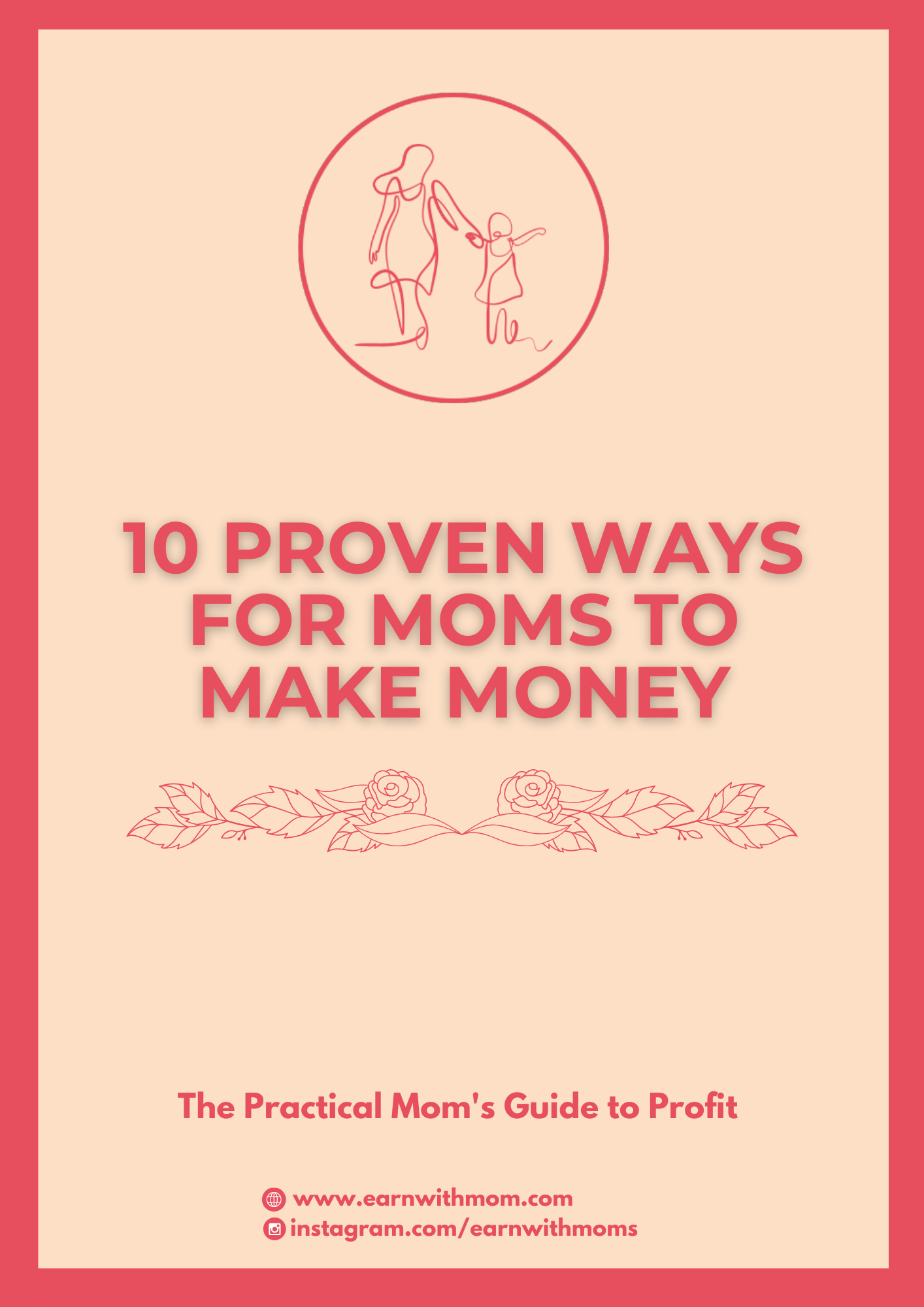 10 Proven Ways for Moms to Make Money